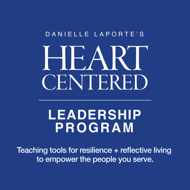 The Heart Centered Leadership Program