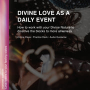 Divine Love as a daily event